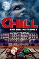 Watch Chill: The Killing Games M4ufree