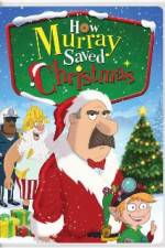 Watch How Murray Saved Christmas M4ufree