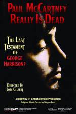 Watch Paul McCartney Really Is Dead The Last Testament of George Harrison M4ufree