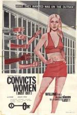 Watch Convicts Women M4ufree