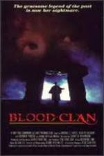 Watch Blood Clan M4ufree