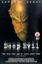 Watch Deep Evil M4ufree