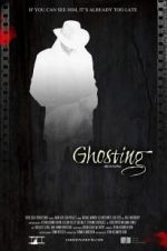 Watch Ghosting M4ufree