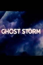 Watch Ghost Storm M4ufree