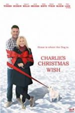 Watch Charlie\'s Christmas Wish M4ufree