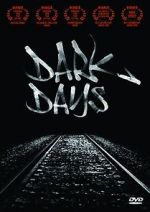Watch Dark Days M4ufree