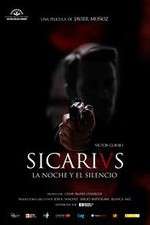 Watch Sicarivs: La noche y el silencio M4ufree