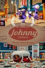 Watch Johnny Express M4ufree