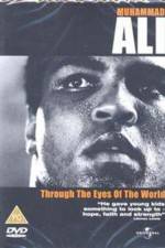 Watch Muhammad Ali Through the Eyes of the World M4ufree