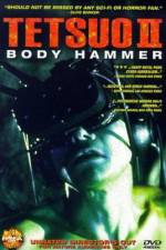 Watch Tetsuo II: Body Hammer M4ufree