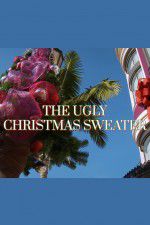Watch The Ugly Christmas Sweater M4ufree