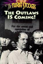 Watch The Outlaws Is Coming M4ufree