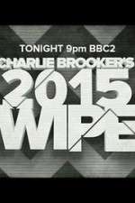 Watch Charlie Brookers 2015 Wipe M4ufree