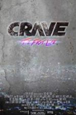 Watch Crave: The Fast Life M4ufree