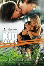 Watch Kid Svensk M4ufree