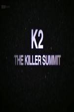 Watch Storyville K2 The Killer Summit M4ufree