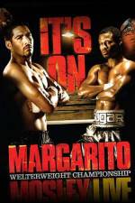 Watch HBO boxing classic Margarito vs Mosley M4ufree