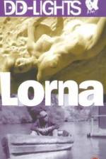 Watch Lorna M4ufree