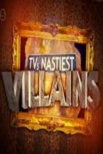Watch TV's Nastiest Villains M4ufree