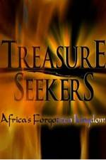 Watch Treasure Seekers: Africa's Forgotten Kingdom M4ufree