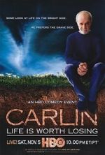 Watch George Carlin: Life Is Worth Losing M4ufree