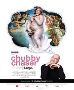 Watch Chubby Chaser Online M4ufree