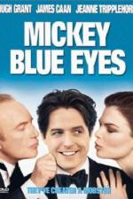 Watch Mickey Blue Eyes M4ufree