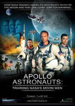 Watch Apollo Astronauts: Training NASA\'s Moon Men M4ufree