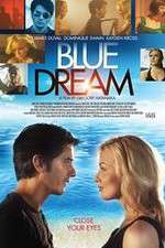 Watch Blue Dream M4ufree