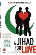Watch A Jihad for Love M4ufree