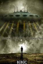 Watch I Believe in UFOs: Danny Dyer M4ufree