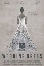 Watch Wedding Dress M4ufree