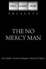 Watch The No Mercy Man M4ufree