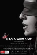 Watch Black & White & Sex M4ufree