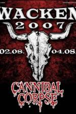 Watch Cannibal Corpse: Live at Wacken M4ufree