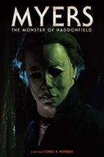 Watch Myers: The Monster of Haddonfield M4ufree