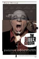Watch The Bitter Buddha M4ufree