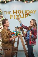 Watch The Holiday Fix Up M4ufree