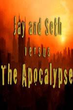 Watch Jay and Seth Versus the Apocalypse M4ufree