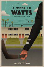 Watch A Week in Watts M4ufree