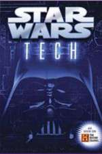 Watch Star Wars Tech M4ufree