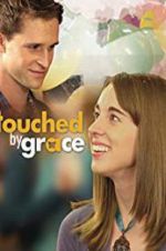 Watch Touched by Grace M4ufree
