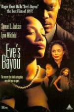 Watch Eve's Bayou M4ufree
