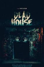 Watch Dead House M4ufree