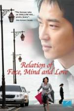 Watch The Relation of Face Mind and Love M4ufree