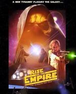 Watch Rise of the Empire M4ufree