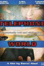 Watch Telephone World M4ufree