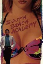 Watch South Beach Academy M4ufree