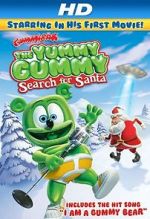 Watch Gummibr: The Yummy Gummy Search for Santa M4ufree