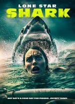 Watch Lone Star Shark M4ufree